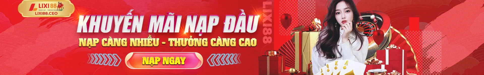 LIXI88 | LIXI 88 | Link Đăng Nhập Trang Chủ Nhà Cái LIXI88.COM 11/2025 8 banner lixi88