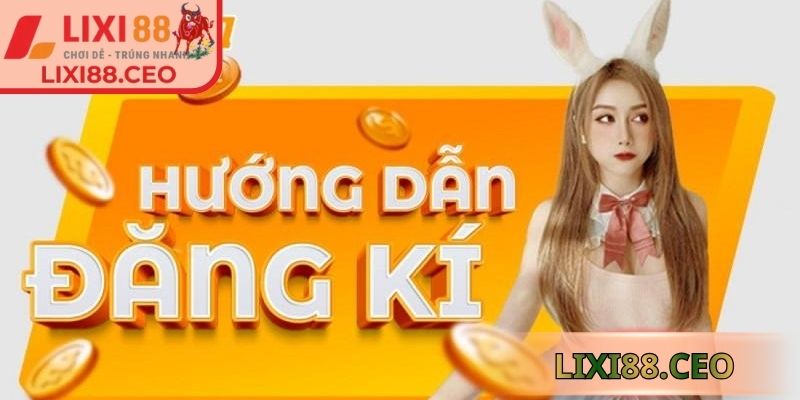 Đăng Ký Lixi88 3 Đăng ký Lixi88 cần lưu trữ thông tin đăng nhập an toàn
