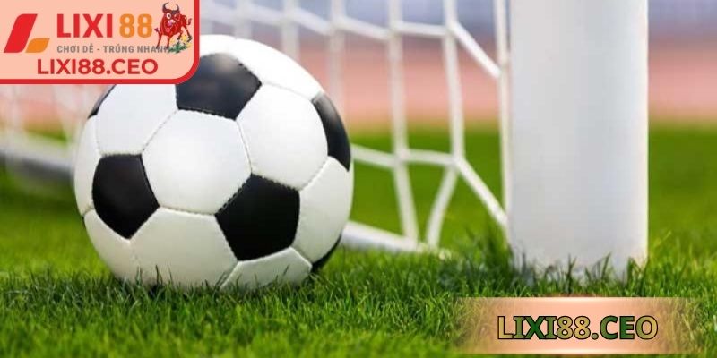 Kèo nhà cái Lixi88 hỗ trợ nhận định kết quả chính xác